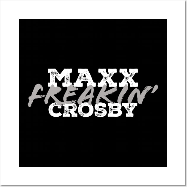 Maxx-Crosby Freakin' Wall Art by PRESENTA